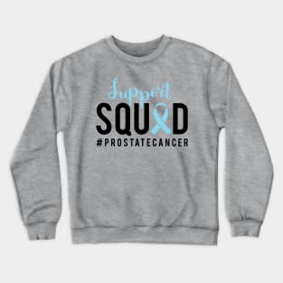 Prostate Cancer Support Crewneck Sweatshirt